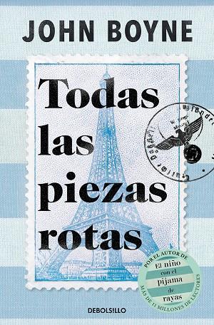 TODAS LAS PIEZAS ROTAS | 9788466374866 | BOYNE, JOHN | Llibres Parcir | Llibreria Parcir | Llibreria online de Manresa | Comprar llibres en català i castellà online