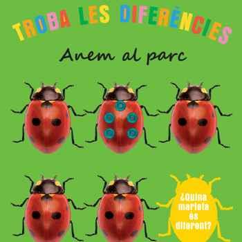 TROBA LES DIFERÈNCIES : ANEM AL PARC | 9788494567988 | POWELL, SARAH | Llibres Parcir | Llibreria Parcir | Llibreria online de Manresa | Comprar llibres en català i castellà online