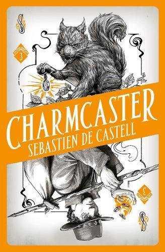 CHARMCASTER 3 | 9781471406751 | DE CASTELL SEBA | Llibres Parcir | Llibreria Parcir | Llibreria online de Manresa | Comprar llibres en català i castellà online