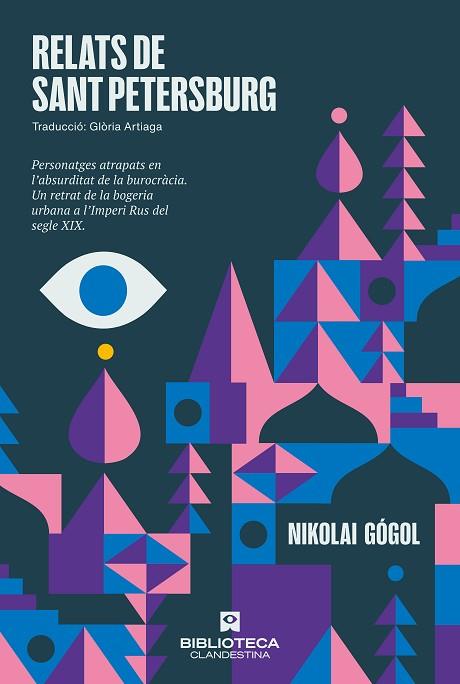 RELATS DE SANT PETERSBURG | 9788419627629 | GÓGOL, NIKOLAI | Llibres Parcir | Llibreria Parcir | Llibreria online de Manresa | Comprar llibres en català i castellà online