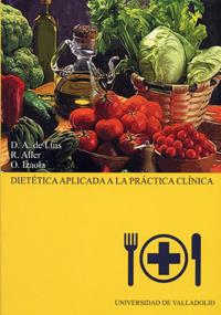 DIETETICA APLICADA A LA PRACTICA CLINICA | 9788484481898 | DE LUIS | Llibres Parcir | Llibreria Parcir | Llibreria online de Manresa | Comprar llibres en català i castellà online