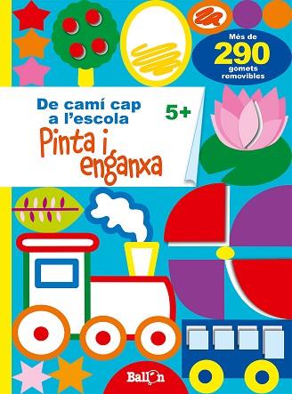 PINTA I ENGANXA 5+ | 9789403206370 | BALLON | Llibres Parcir | Llibreria Parcir | Llibreria online de Manresa | Comprar llibres en català i castellà online