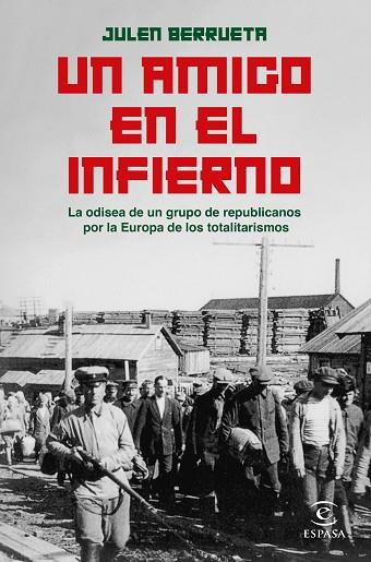 UN AMIGO EN EL INFIERNO | 9788467068658 | BERRUETA, JULEN | Llibres Parcir | Llibreria Parcir | Llibreria online de Manresa | Comprar llibres en català i castellà online