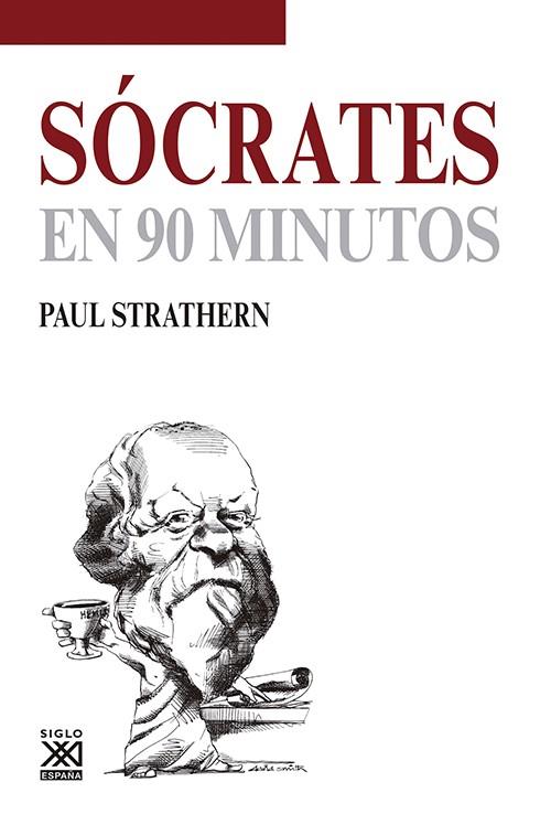 SÓCRATES EN 90 MINUTOS | 9788432316647 | STRATHERN, PAUL | Llibres Parcir | Llibreria Parcir | Llibreria online de Manresa | Comprar llibres en català i castellà online