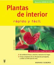 PLANTAS DE INTERIOR RAPIDO Y FACIL | 9788425514937 | GUNTHER | Llibres Parcir | Llibreria Parcir | Llibreria online de Manresa | Comprar llibres en català i castellà online