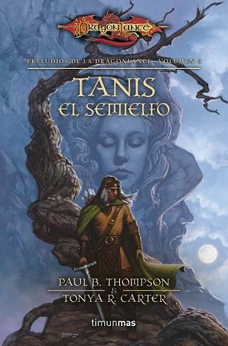 Tanis el semielfo | 9788448005405 | BARBARA SIEGEL Y SCOTT SIEGEL | Llibres Parcir | Llibreria Parcir | Llibreria online de Manresa | Comprar llibres en català i castellà online