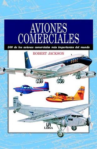 AVIONES COMERCIALES | 9788466205344 | JACKSON | Llibres Parcir | Llibreria Parcir | Llibreria online de Manresa | Comprar llibres en català i castellà online