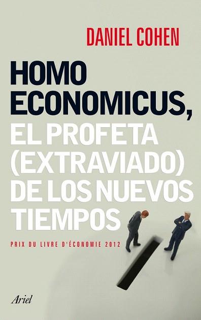 HOMO ECONOMICUS | 9788434408463 | DANIEL COHEN | Llibres Parcir | Llibreria Parcir | Llibreria online de Manresa | Comprar llibres en català i castellà online