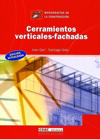 CERRAMIENTOS VERTICALES FACHADAS | 9788432912719 | GARI - SOTO | Llibres Parcir | Llibreria Parcir | Llibreria online de Manresa | Comprar llibres en català i castellà online