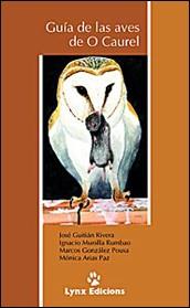 GUIA DE LAS AVES DE O CAUREL | 9788487334689 | GUITIAN | Llibres Parcir | Llibreria Parcir | Llibreria online de Manresa | Comprar llibres en català i castellà online