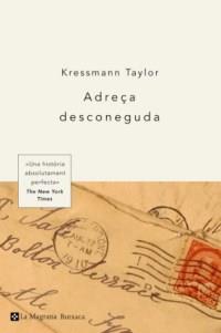 ADREÃA DESCONEGUDA butxaca | 9788478711703 | KRESSMANN TAYLOR | Llibres Parcir | Llibreria Parcir | Llibreria online de Manresa | Comprar llibres en català i castellà online