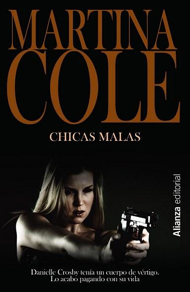 CHICAS MALAS | 9788420687575 | COLE, MARTINA | Llibres Parcir | Llibreria Parcir | Llibreria online de Manresa | Comprar llibres en català i castellà online