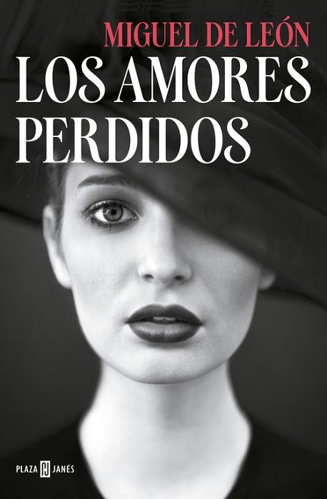 LOS AMORES PERDIDOS | 9788401015892 | DE LEÓN,MIGUEL | Llibres Parcir | Llibreria Parcir | Llibreria online de Manresa | Comprar llibres en català i castellà online