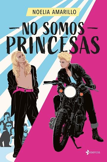 NO SOMOS PRINCESAS | 9788408292982 | AMARILLO, NOELIA | Llibres Parcir | Llibreria Parcir | Llibreria online de Manresa | Comprar llibres en català i castellà online