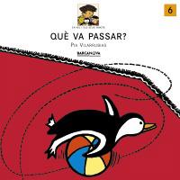 QUE VA PASSAR COL,NIL I SEUS NINOTS | 9788448908607 | VILARRUBIAS | Llibres Parcir | Llibreria Parcir | Llibreria online de Manresa | Comprar llibres en català i castellà online