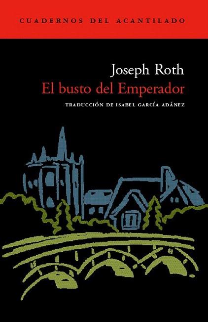 EL BUSTO DEL EMPERADOR | 9788496136199 | ROTH | Llibres Parcir | Llibreria Parcir | Llibreria online de Manresa | Comprar llibres en català i castellà online