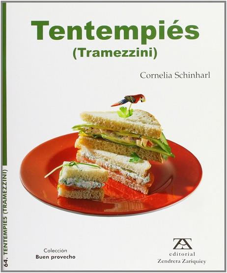 TENTEMPIÉS (TRAMEZZINI) | 9788484182771 | SCHINHARL, CORNELIA | Llibres Parcir | Llibreria Parcir | Llibreria online de Manresa | Comprar llibres en català i castellà online