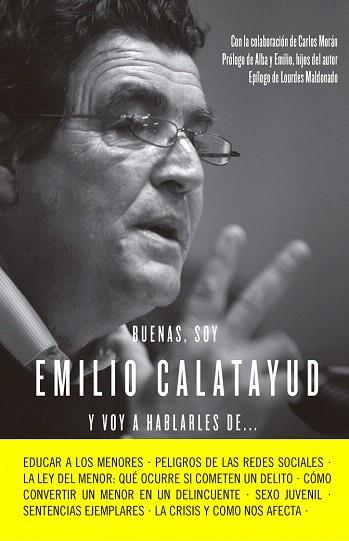 BUENAS, SOY EMILIO CALATAYUD Y VOY A HABLARLES DE... | 9788415678731 | EMILIO CALATAYUD | Llibres Parcir | Llibreria Parcir | Llibreria online de Manresa | Comprar llibres en català i castellà online