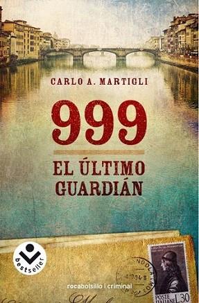 999 EL ULTIMO GUARDIAN rocabolsillo ficcion | 9788492833511 | CARLO A MRTIGLI | Llibres Parcir | Llibreria Parcir | Llibreria online de Manresa | Comprar llibres en català i castellà online