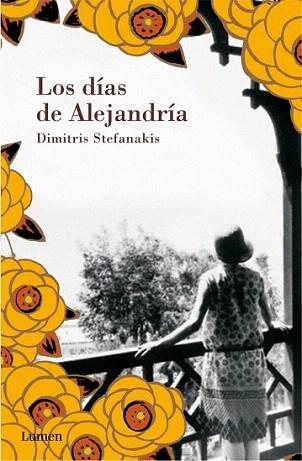 Los días de Alejandría | 9788426420251 | STEFANAKIS,DIMITRIS | Llibres Parcir | Llibreria Parcir | Llibreria online de Manresa | Comprar llibres en català i castellà online