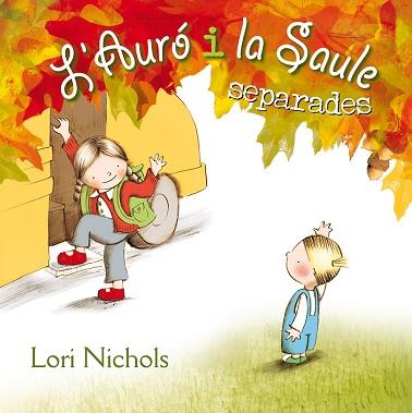 L' AURÓ I LA SAULE SEPARADES | 9788491450139 | NICHOLS, LORI | Llibres Parcir | Llibreria Parcir | Llibreria online de Manresa | Comprar llibres en català i castellà online