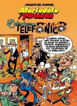 MORTADELO Y FILEMÓN. EL PINCHAZO TELEFÓNICO (MAGOS DEL HUMOR 55) | 9788402429568 | IBÁÑEZ, FRANCISCO | Llibres Parcir | Llibreria Parcir | Llibreria online de Manresa | Comprar llibres en català i castellà online