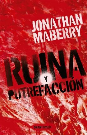 RUINA Y PUTREFACCIÓN | 9788412056051 | MABERRY, JONATHAN | Llibres Parcir | Llibreria Parcir | Llibreria online de Manresa | Comprar llibres en català i castellà online