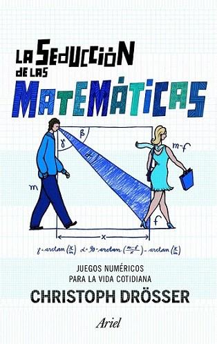 La seducción de las matemáticas | 9788434470446 | Christop Drösser | Llibres Parcir | Llibreria Parcir | Llibreria online de Manresa | Comprar llibres en català i castellà online