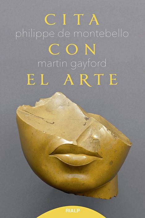 CITA CON EL ARTE | 9788432159657 | DE MONTEBELLO, PHILIPPE/GAYFORD, MARTIN | Llibres Parcir | Llibreria Parcir | Llibreria online de Manresa | Comprar llibres en català i castellà online