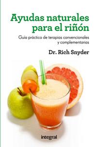 Ayudas naturales para el riñón | 9788415541325 | SNYDER , DR RICH | Llibres Parcir | Llibreria Parcir | Llibreria online de Manresa | Comprar llibres en català i castellà online