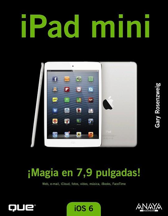 IPAD MINI | 9788441533486 | ROSENZWEIG, GARY | Llibres Parcir | Llibreria Parcir | Llibreria online de Manresa | Comprar llibres en català i castellà online