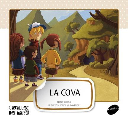 LA COVA (LLETRA PAL) | 9788415095576 | LLUCH GIRBÉS, ENRIC | Llibres Parcir | Librería Parcir | Librería online de Manresa | Comprar libros en catalán y castellano online