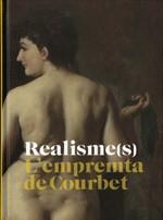 Realisme(s). L'empremta de Courbet. MNAC, 7 d'abril - 10 de juliol de 2011 | 9788480432306 | Llibres Parcir | Llibreria Parcir | Llibreria online de Manresa | Comprar llibres en català i castellà online