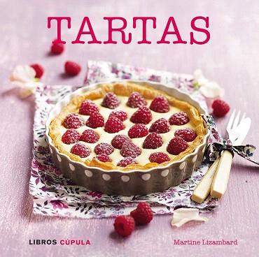 TARTAS | 9788448020873 | MARTINE LIZAMBARD | Llibres Parcir | Llibreria Parcir | Llibreria online de Manresa | Comprar llibres en català i castellà online