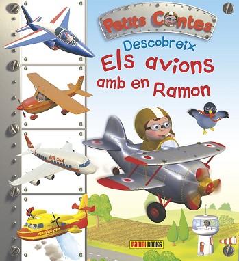 PETITS CONTES DESCOBREIX ELS AVIONS AMB EN RAMON | 9788490943823 | Llibres Parcir | Llibreria Parcir | Llibreria online de Manresa | Comprar llibres en català i castellà online