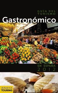 GUIA DEL TURISMO GASTRONOMICO ESPAÑA 2012 | 9788499352558 | Llibres Parcir | Llibreria Parcir | Llibreria online de Manresa | Comprar llibres en català i castellà online