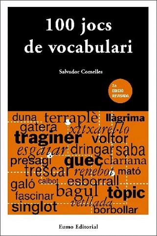 100 JOCS DE VOCABULARI | 9788476027356 | SALVADOR COMELLES | Llibres Parcir | Llibreria Parcir | Llibreria online de Manresa | Comprar llibres en català i castellà online