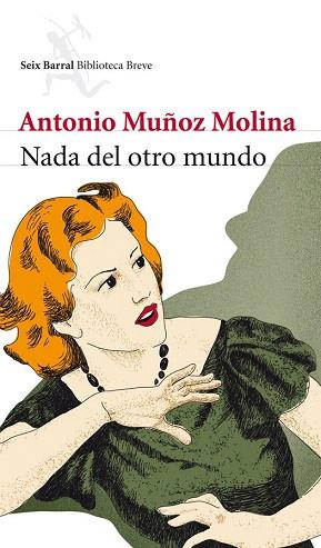 NADA DEL OTRO MUNDO | 9788432213007 | ANTONIO MUÑOZ MOLINA | Llibres Parcir | Llibreria Parcir | Llibreria online de Manresa | Comprar llibres en català i castellà online