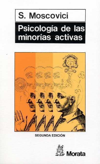 PSICOLOGÍA DE LAS MINORÍAS ACTIVAS | 9788471121806 | MOSCOVICI, S. | Llibres Parcir | Llibreria Parcir | Llibreria online de Manresa | Comprar llibres en català i castellà online