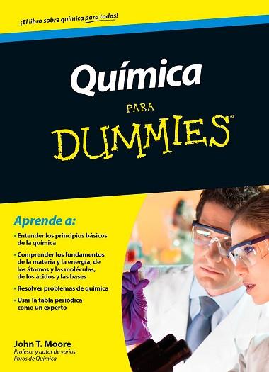 QUÍMICA PARA DUMMIES | 9788432902772 | JOHN T. MOORE | Llibres Parcir | Llibreria Parcir | Llibreria online de Manresa | Comprar llibres en català i castellà online