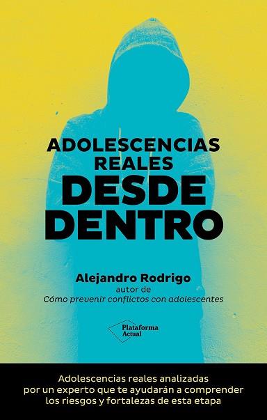 ADOLESCENCIAS REALES DESDE DENTRO | 9788419655646 | RODRIGO, ALEJANDRO | Llibres Parcir | Llibreria Parcir | Llibreria online de Manresa | Comprar llibres en català i castellà online