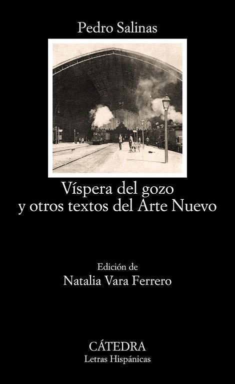 VÍSPERA DEL GOZO Y OTROS TEXTOS DEL ARTE NUEVO | 9788437631448 | SALINAS, PEDRO | Llibres Parcir | Librería Parcir | Librería online de Manresa | Comprar libros en catalán y castellano online