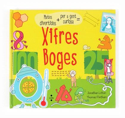 XIFRES BOGES (MATES DIVERTIDES PER A GENT CURIOSA) | 9788466133227 | LITTON, JONATHAN | Llibres Parcir | Librería Parcir | Librería online de Manresa | Comprar libros en catalán y castellano online