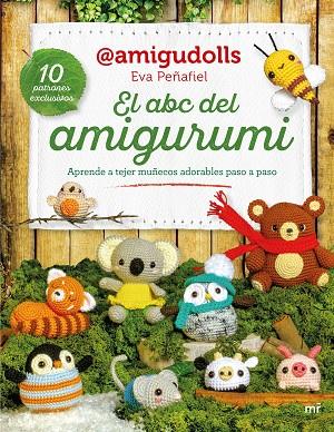 EL ABC DEL AMIGURUMI | 9788427053106 | EVA PEÑAFIEL (@AMIGUDOLLS) | Llibres Parcir | Llibreria Parcir | Llibreria online de Manresa | Comprar llibres en català i castellà online