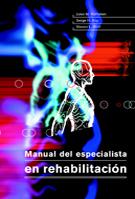 MANUAL DEL ESPECIALISTA EN REHABILITACION paidotribo | 9788480198110 | ROTHSTEIN JULES M ROY Y WOLF | Llibres Parcir | Llibreria Parcir | Llibreria online de Manresa | Comprar llibres en català i castellà online