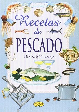 RECETAS DE PESCADO | 9788493934385 | AAVV | Llibres Parcir | Llibreria Parcir | Llibreria online de Manresa | Comprar llibres en català i castellà online