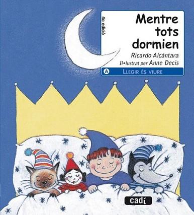 MENTRE TOTS DORMIEN | 9788447406630 | ALCANTARA | Llibres Parcir | Librería Parcir | Librería online de Manresa | Comprar libros en catalán y castellano online