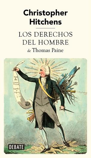 LOS DERECHOS DEL HOMBRE DE THOMAS PAINE | 9788483067918 | HITCHENS,CHRISTOPHER | Llibres Parcir | Llibreria Parcir | Llibreria online de Manresa | Comprar llibres en català i castellà online