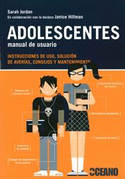 Adolescentes, manual del usuario | 9788475567655 | Jordan, Sarah | Llibres Parcir | Llibreria Parcir | Llibreria online de Manresa | Comprar llibres en català i castellà online