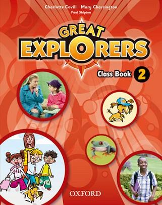 GREAT EXPLORERS 2: CLASS BOOK PACK | 9780194507301 | COVILL, CHARLOTTE / CHARRINGTON, MARY | Llibres Parcir | Llibreria Parcir | Llibreria online de Manresa | Comprar llibres en català i castellà online